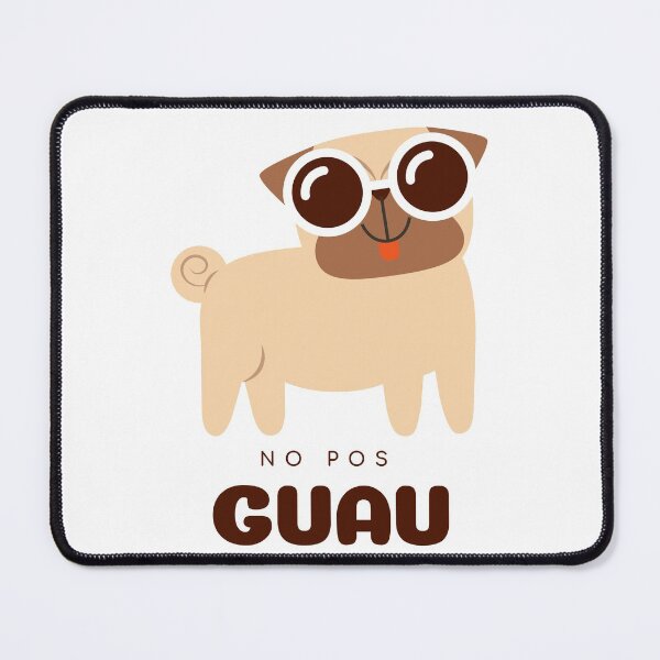 Item preview, No pos GUAU designed and sold by Raizes.