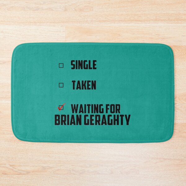 Item preview, Waiting For Brian Geraghty   designed and sold by PatsonJack.