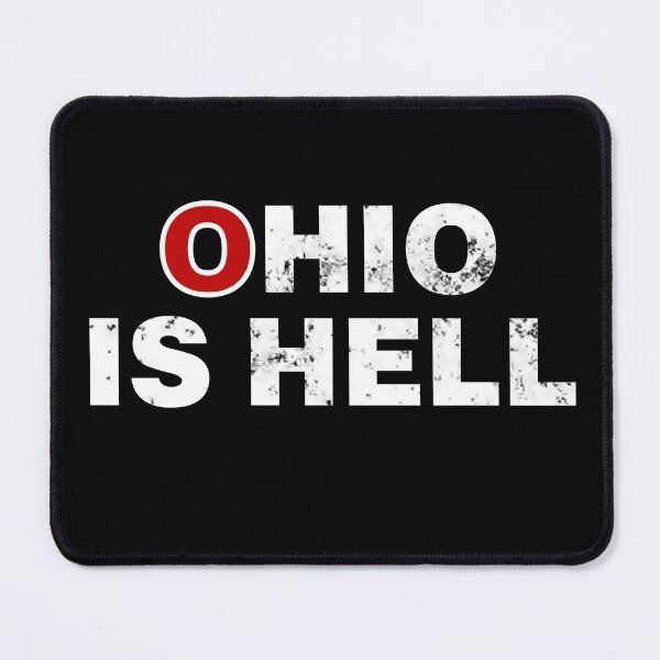 Item preview, Grunge Ohio Is Hell (white) designed and sold by Hellbilly Designs.