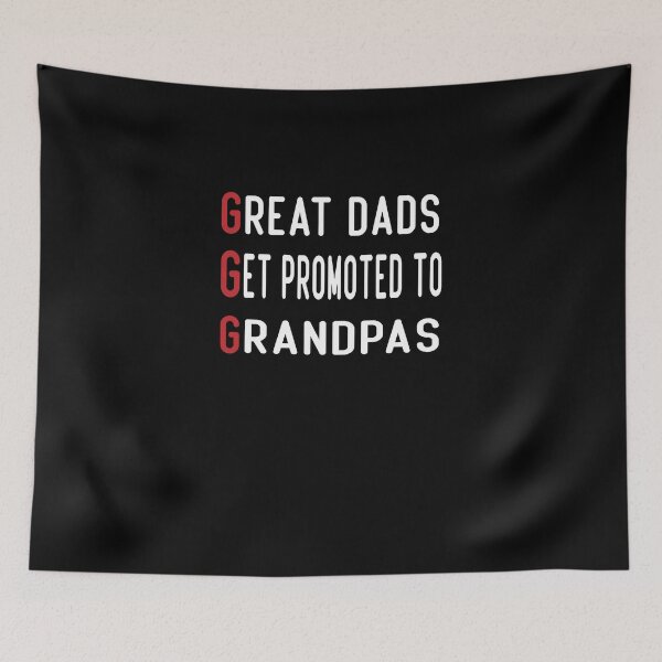 Item preview, Great Dads Get Promoted To Grandpas  designed and sold by JustBeeAwesome.