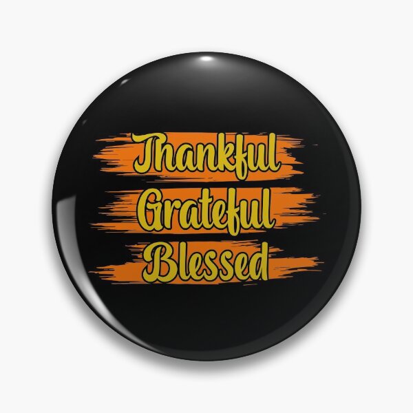 Item preview, Thankful Grateful Blessed Thanksgiving Quote designed and sold by thecooltable.