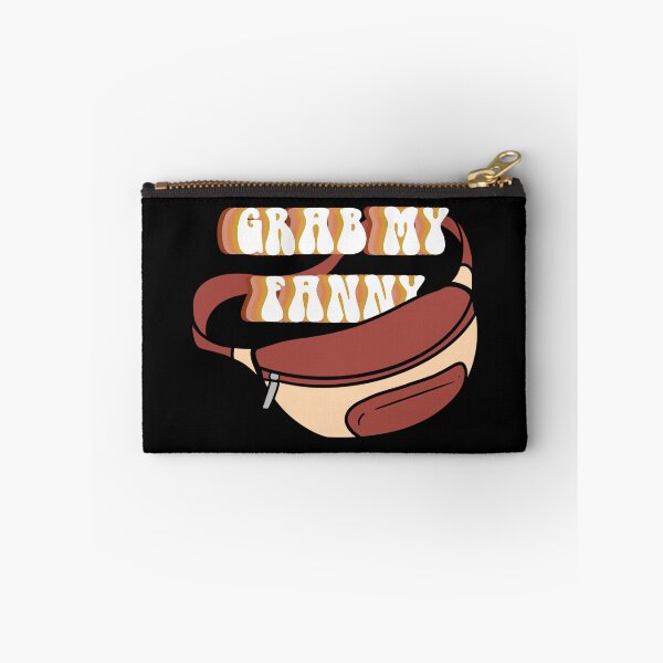 Item preview, grab my fanny (pack) designed and sold by G R I Z I D O R E.