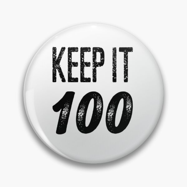 Item preview, Keep It 100 designed and sold by Leonardo Palumbo.