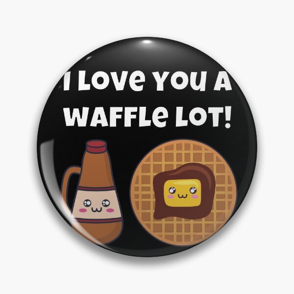 Item preview, I love you a waffle lot! designed and sold by Caregiverology.