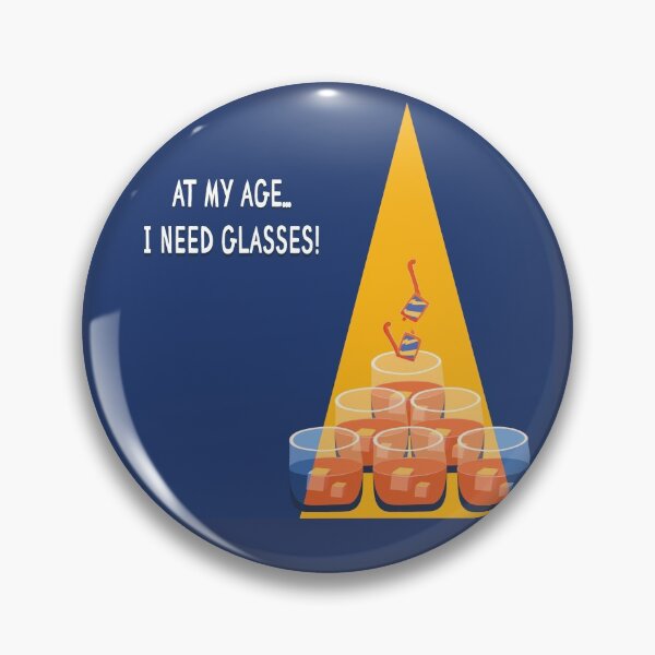 Item preview, At My Age I Need Glasses designed and sold by PersasArtCorner.