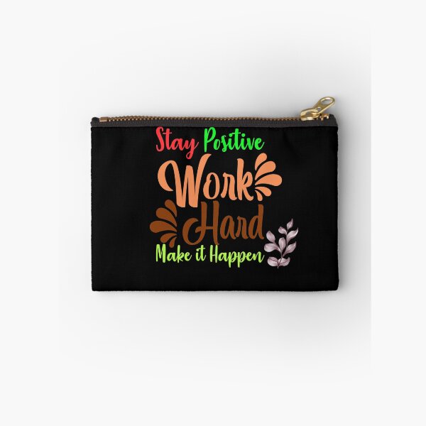 Item preview, Stay positive work hard make it happen designed and sold by Charming Doodles.