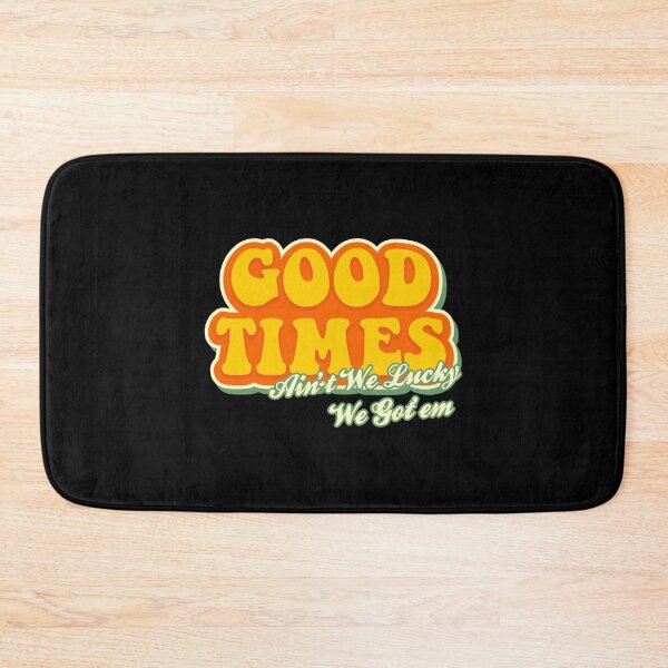 Item preview, Good Times designed and sold by thegreatusa.