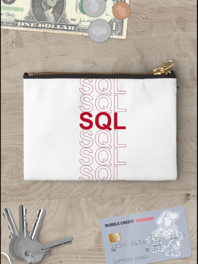 Thumbnail 3 of 4, Zipper Pouch, SQL, SQL, SQL, SQL designed and sold by ienjoydogs.