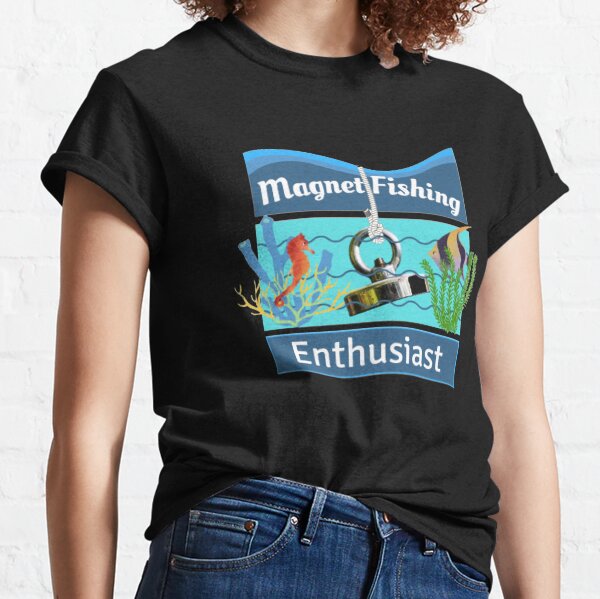 Magnet Fishing Enthusiast Classic T-Shirt