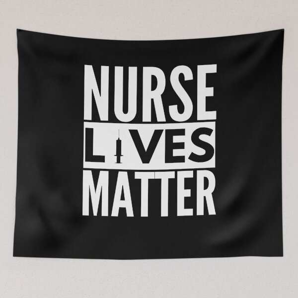 Item preview, Nurse Lives Matter - Support Your Local Nurse And Their Choice designed and sold by Vibbin4Life33.
