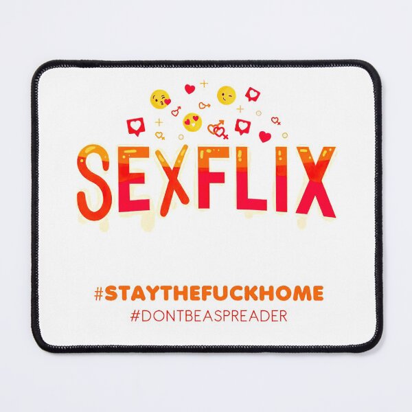 Item preview, Sexflix - Stay At Home designed and sold by AwesomeFanArts.