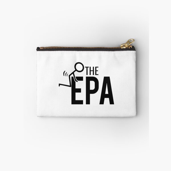 Item preview, Fck The EPA   designed and sold by MarlodesignCo.