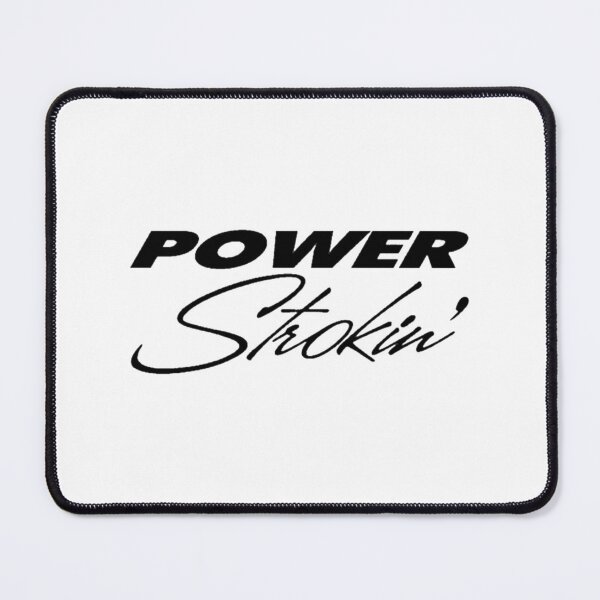Item preview, powerstrokin designed and sold by MarlodesignCo.