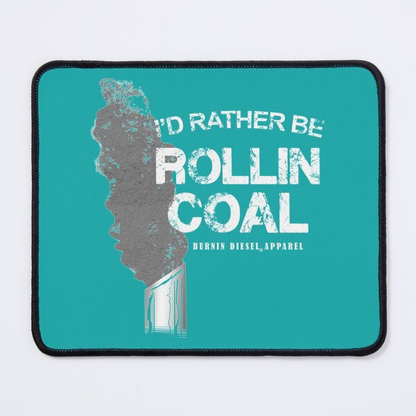 Item preview, Rather Be Rolling Coal Diesel Truck   designed and sold by MarlodesignCo.