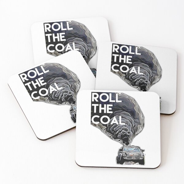 Item preview, Roll the coal   designed and sold by MarlodesignCo.