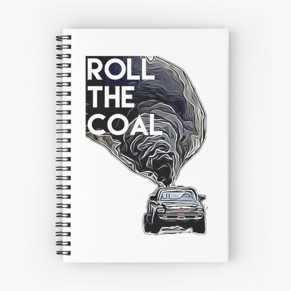 Item preview, Roll the coal   designed and sold by MarlodesignCo.