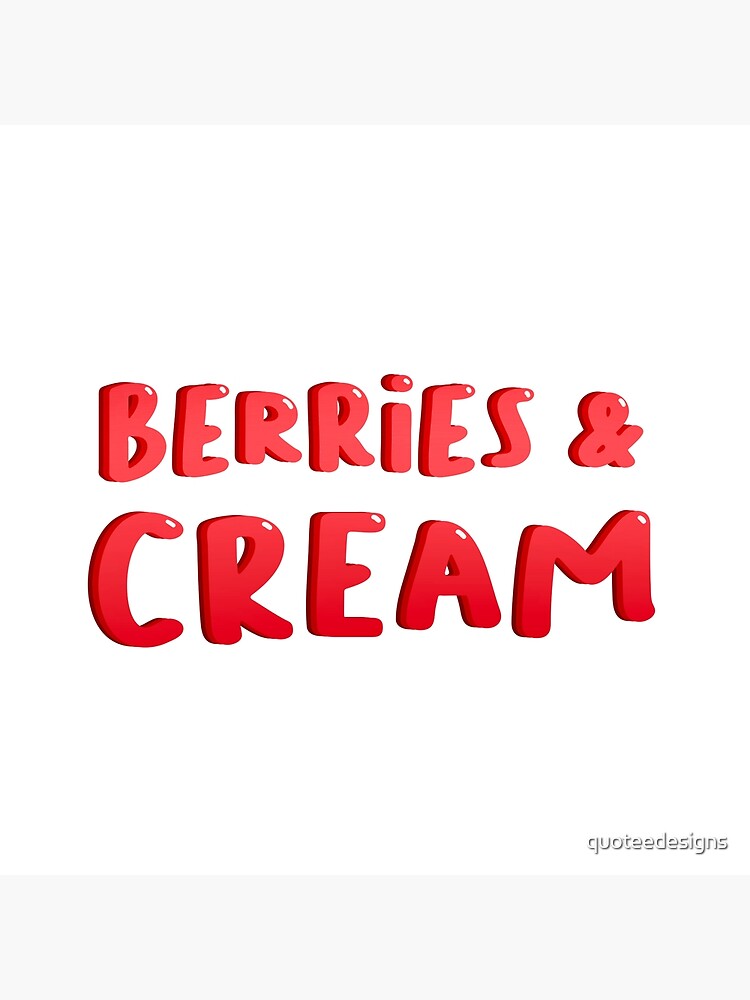 "Berries and Cream TikTok Meme" Photographic Print for Sale by