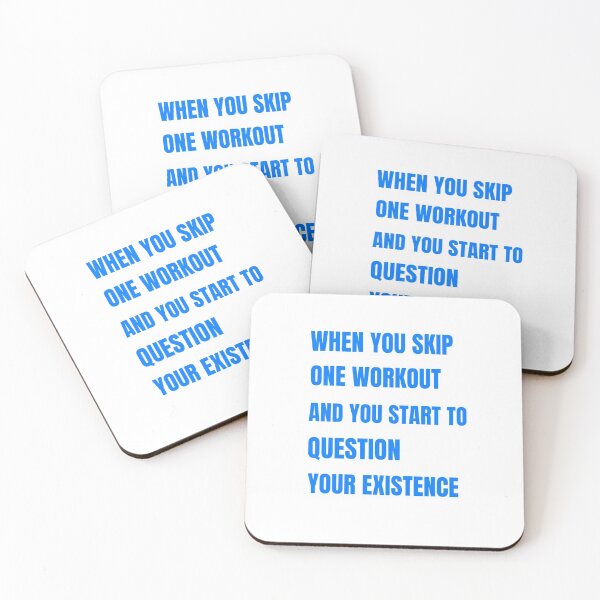 Item preview, When you skip one workout and you start to question your existence- text based design designed and sold by josephsteez.