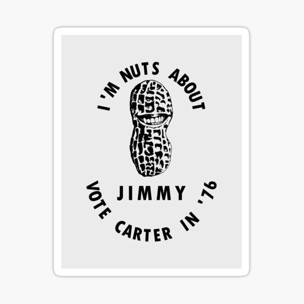 Item preview, I’m Nuts About Jimmy - Carter 1976 Election Poster designed and sold by warishellstore.