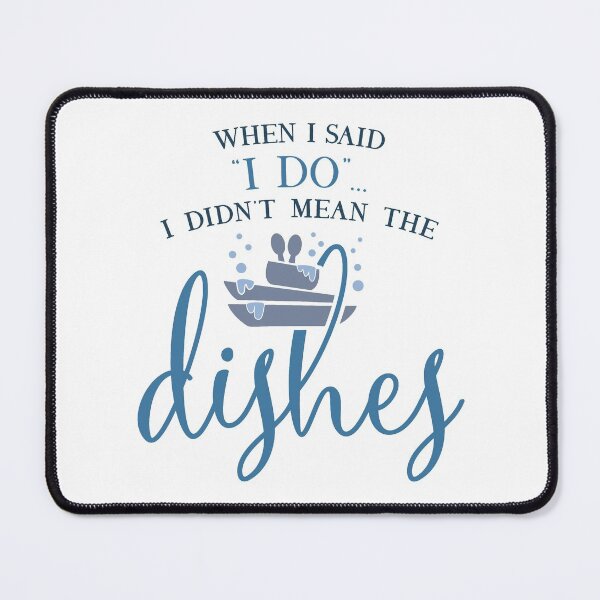 Item preview, When I said I do I didn't mean the dishes designed and sold by Brian Kroijer.