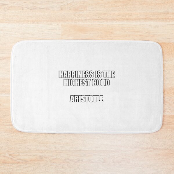 Item preview, Happiness is the highest good - Aristotle quotes designed and sold by Inspirationmotivation.