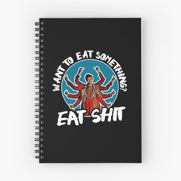 Item preview, Want to eat something? Eat shit. designed and sold by The Cosmic Turtle.