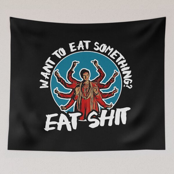 Item preview, Want to eat something? Eat shit. designed and sold by The Cosmic Turtle.