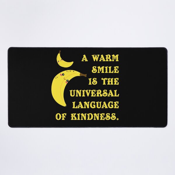 Item preview, A Warm Smile is the Universal Language of Kindness. designed and sold by RafaelLima7.