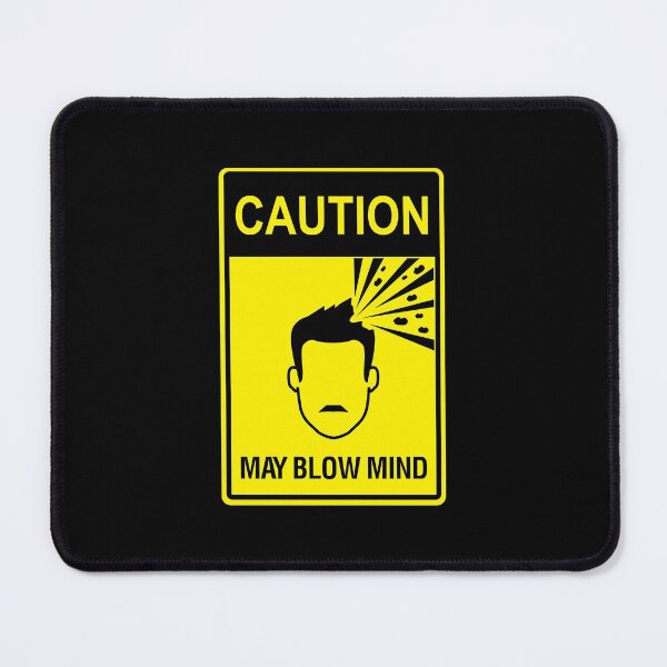 Item preview, Caution May Blow Mind designed and sold by TikiLuke.