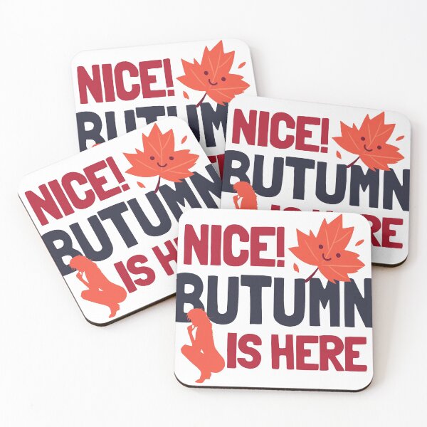 Item preview, NICE BUTUMN IS HERE! designed and sold by BRIAN  PIERRE-ALEXANDER.