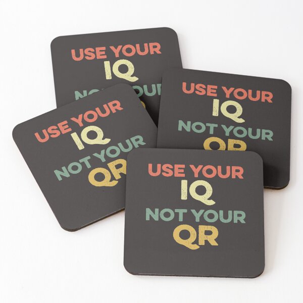 Item preview, Use Your IQ Not Your QR Funny Meme Trending Popular Culture designed and sold by gkao.