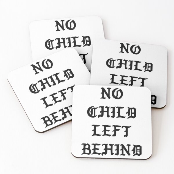 Item preview, NO CHILD LEFT BEHIND   designed and sold by 2HypeClothing.