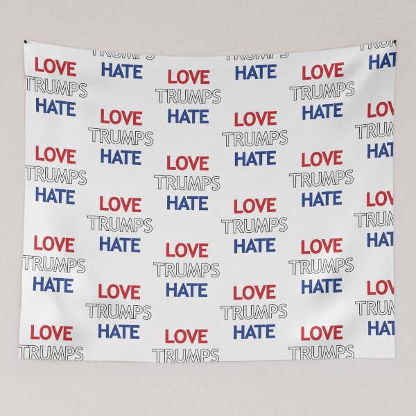 Item preview, Love Trumps Hate designed and sold by Michellef01.