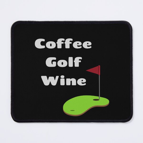 Item preview, Coffee Golf Wine designed and sold by Peter Stawicki.