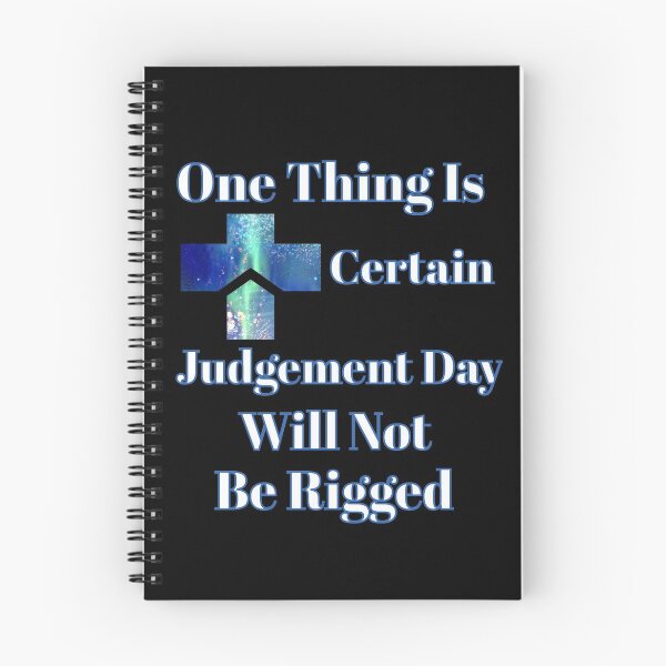 Item preview,   Funny Meme Judgement Day Will Not Be Rigged designed and sold by Peggy Lindstrom.