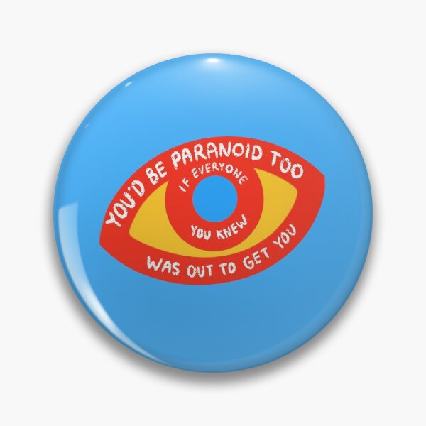 Item preview, You'd Be Paranoid Too (Waterparks) designed and sold by nightwake.