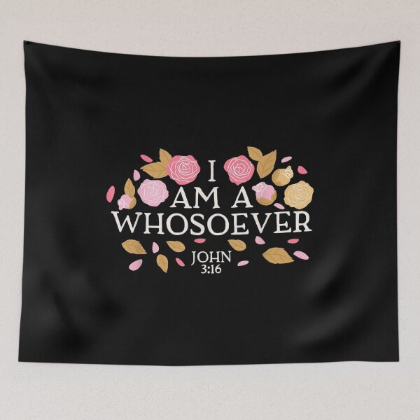 Item preview, I Am A Whosoever John 3 16 Jesus Christian Faith Bible Gift designed and sold by miann4.