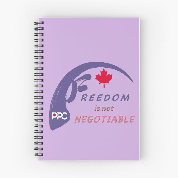 Item preview, Freedom is not Negotiable - Liberty - People's Party of Canada designed and sold by crimsonbamboo.