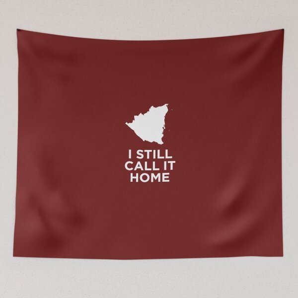 Item preview, I Still Call Nicaragua Home designed and sold by AlwaysAwesome.