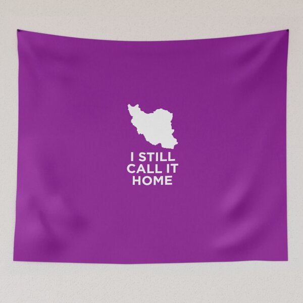 Item preview, I Still Call Iran Home designed and sold by AlwaysAwesome.