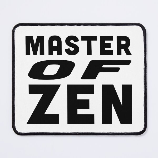 Item preview, Master of Zen Finding Inner Peace - Black Text designed and sold by Voyshop.