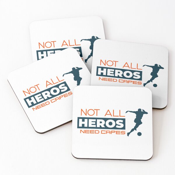 Item preview, Not All Heros Need Capes - Soccer 1 designed and sold by GlitterState.