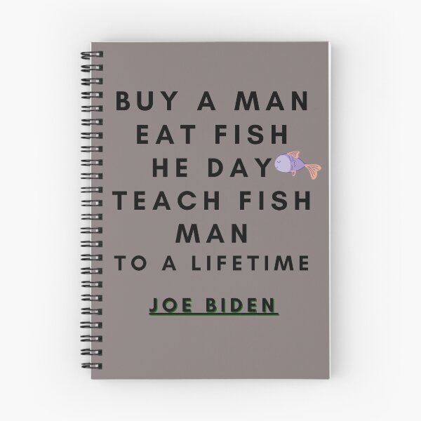 Item preview, Buy a man eat fish ,joe biden qoutes essential t-shirt Classic T-Shirt designed and sold by NIKENchop.