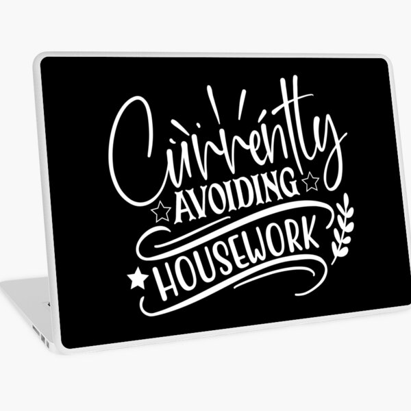 Item preview, Currently avoiding housework designed and sold by pnkpopcorn.