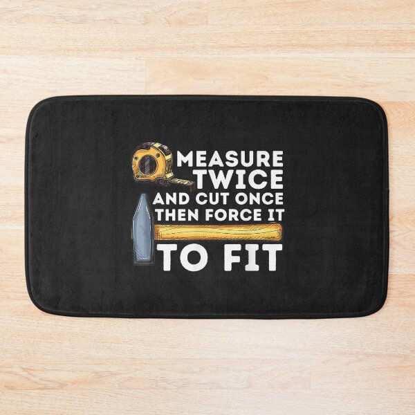Item preview, Measure Twice And Cut Once - Funny Woodworking Carpenter designed and sold by danitadkq9.
