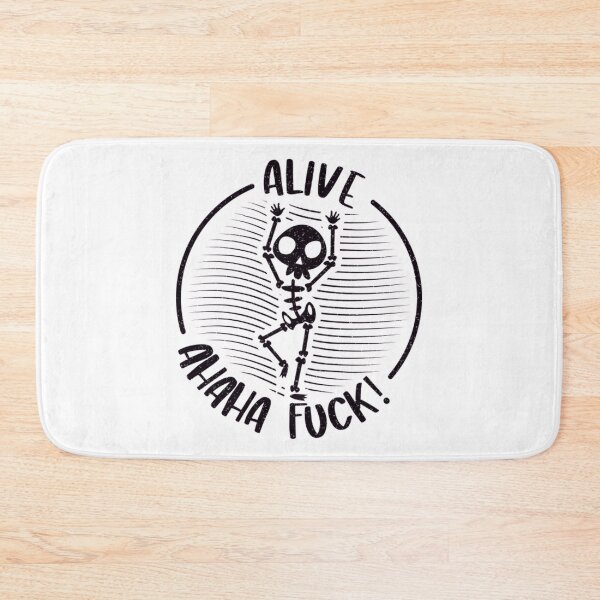 Item preview, Alive Ahaha Fuck T-ShirtAlive ahaha Fuck - dark print  designed and sold by NewGates.