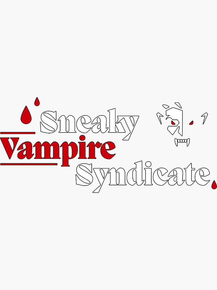 "Sneaky Vampire Syndicate Logo and Name" Sticker for Sale by