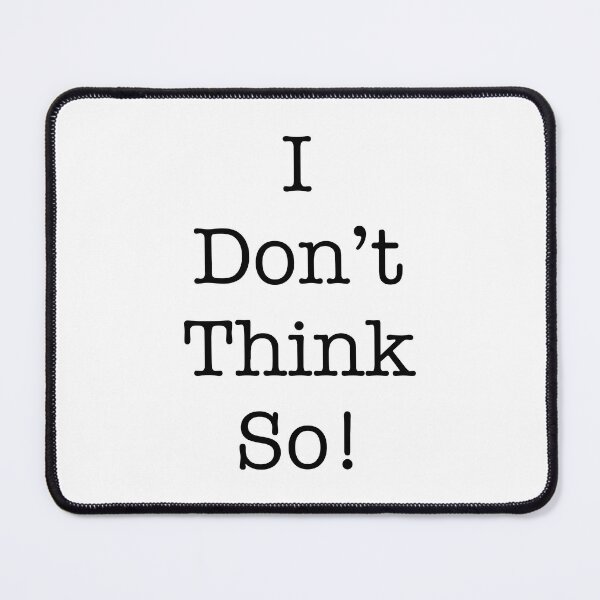 Item preview, Think So designed and sold by corbrand.