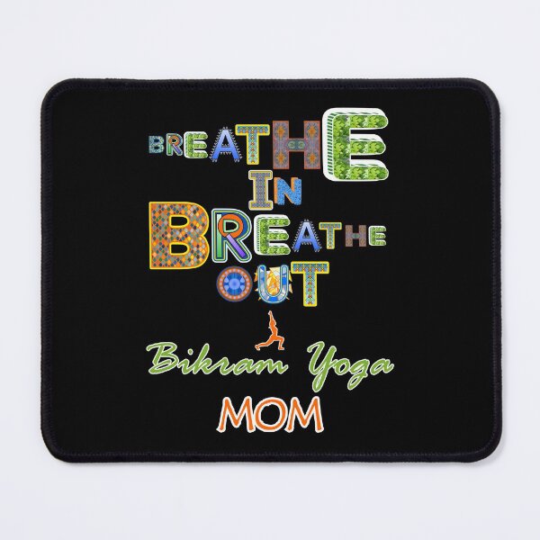 Item preview, Breathe In Breathe Out Bikram Yoga Mom designed and sold by artfulnotebook.