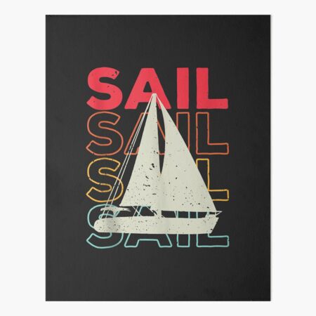 Retro Sailing Lover Sailor Skipper Ship Vintage Boat Art Board